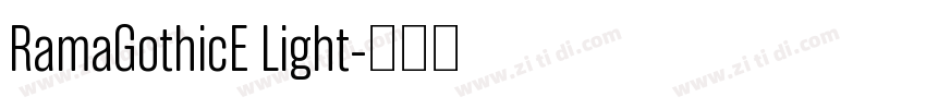 RamaGothicE Light字体转换